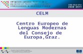 CELM Centro Europeo de Lenguas Modernas del Consejo de  Europa,Graz.