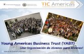 Young Americas Business Trust (YABT) Una Organización de Jóvenes para Jóvenes!