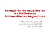 Formación de usuarios en las Bibliotecas Universitarias Argentinas