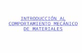 INTRODUCCIÓN AL COMPORTAMIENTO MECÁNICO DE MATERIALES