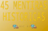 45 MENTIRAS HISTORICAS