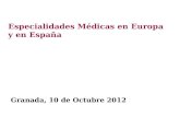 Especialidades Médicas en Europa y en España