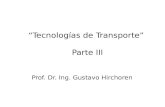 “Tecnologías de Transporte”  Parte III