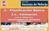 2.- Planificación Básica 2.5.- Estimación Justo N. Hidalgo Sanz