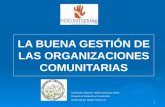 LA BUENA GESTIÓN DE LAS ORGANIZACIONES COMUNITARIAS