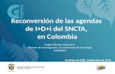 Reconversión de las agendas  de I+D+i del SNCTA,  en Colombia