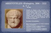 ARISTÓTELES ( Estagira , 384 – 322 a. C.)