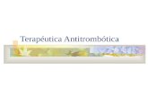 Terapéutica Antitrombótica