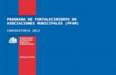 PROGRAMA DE FORTALECIMIENTO DE ASOCIACIONES MUNICIPALES (PFAM)