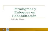 Paradigmas y Enfoques en Rehabilitación