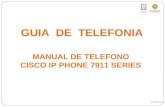 GUIA  DE  TELEFONIA MANUAL DE TELEFONO  CISCO IP PHONE 7911 SERIES