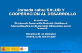 Jornada sobre SALUD Y COOPERACIÓN AL DESARROLLO Rosa Elcarte