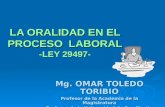 LA ORALIDAD EN EL PROCESO  LABORAL  -LEY 29497-
