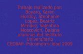 Trabajo realizado por:  Boyaro, Karen Elordoy, Stephanie Lopez, Beatriz Mendez, Valentina