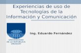 Experiencias de uso de Tecnologías de la Información y Comunicación