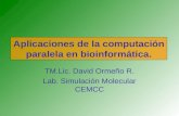 Aplicaciones de la computación paralela en bioinformática.
