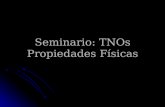 Seminario: TNOs Propiedades Físicas