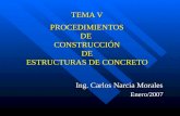 TEMA V PROCEDIMIENTOS DE  CONSTRUCCIÓN DE ESTRUCTURAS DE CONCRETO
