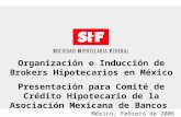 Organización e Inducción de Brokers Hipotecarios en México