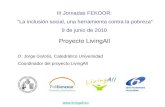 III Jornadas FEKOOR:  “La inclusión social, una herramienta contra la pobreza” 9 de junio de 2010