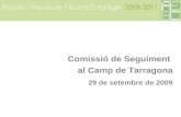 Comissió de Seguiment  al Camp de Tarragona 29 de setembre de 2009