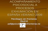 ACOMPAÑAMIENTO PSICOSOCIAL A PROCESOS EXHUMACIÓN EN ESPAÑA VERANO 2006