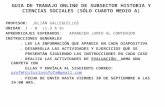 GUIA DE TRABAJO ONLINE DE SUBSECTOR HISTORIA Y CIENCIAS SOCIALES (SÓLO CUARTO MEDIO A)