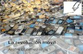 La revolución móvil Antoni Gutiérrez-Rubí