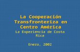 La Cooperación Transfronteriza en Centro América