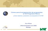 Claves para la preparación de propuestas                     al VII Programa Marco