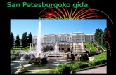 San Petesburgoko gida                                                   turistikoa