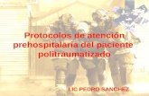 Protocolos de atención prehospitalaria del paciente  politraumatizado