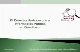 El Derecho de Acceso a la Información Pública en Querétaro.