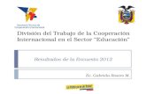 División del Trabajo de la Cooperación Internacional en el Sector “Educación”