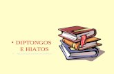 DIPTONGOS  E HIATOS youtube/watch?v=cKt81SS-IXU