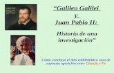 “Galileo Galilei  y  Juan Pablo II:  Historia de una investigación”