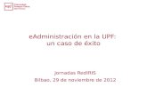 eAdministración  en la UPF:  un caso de éxito