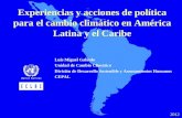 Experiencias y acciones de política para el cambio climático en América Latina y el Caribe