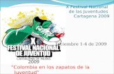 X Festival Nacional  de las Juventudes  Cartagena 2009