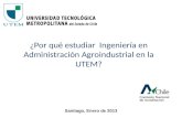 ¿Por qué estudiar  Ingeniería en Administración Agroindustrial en la UTEM?