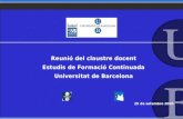 Reunió del claustre docent Estudis de Formació Continuada Universitat de Barcelona