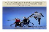 LA EXPRESIÓN ARTÍSTICA EN EL DESARROLLO PSICOEMOCIONAL DE PERSONAS CON DISCAPACIDAD