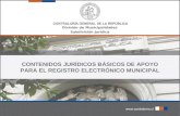 CONTENIDOS JURÍDICOS BÁSICOS DE APOYO PARA EL REGISTRO ELECTRÓNICO MUNICIPAL