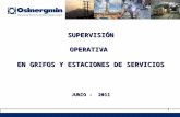 SUPERVISIÓN OPERATIVA  EN GRIFOS Y ESTACIONES DE SERVICIOS JUNIO -  2011