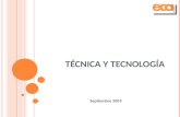 Técnica  y Tecnología