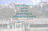 LOS PIRINEOS  en la  RUTA  GEOLÓGICA  TRANSPIRENAICA
