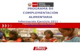 PROGRAMA DE COMPLEMENTACIÓN ALIMENTARIA Información Ejercicio 2011  -   Distritos de Lima