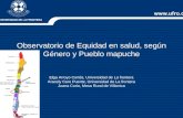 Observatorio de Equidad en salud, según Género y Pueblo mapuche