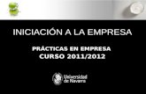 INICIACIÓN A LA EMPRESA PRÁCTICAS EN EMPRESA  CURSO 2011/2012