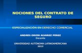 NOCIONES DEL CONTRATO DE SEGURO ESPECIALIZACIÓN EN DERECHO COMERCIAL